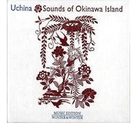 Compilation - Uchina-Sounds Of Okinawa Island