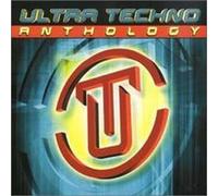 Compilation - Ultra Techno Anthology