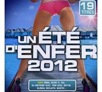 Compilation - Un Eté D Enfer 2012