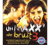 Compilation - Un Maxx De Bruit / Vol.3