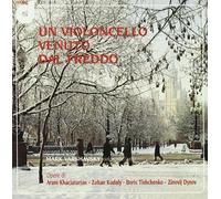 Compilation - Un Violoncello Venuto Dal Freddo
