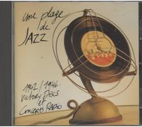 Compilation - Une Plage de Jazz 1942/4946 Victory Discs Et Concerts Radio