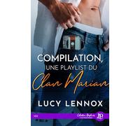 Compilation : Une playlist du Clan Marian