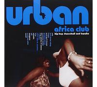 Compilation - Urban Africa Club