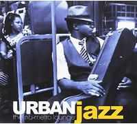 Compilation - Urban Jazz-The Nu-Metro Lounge (Digipack)
