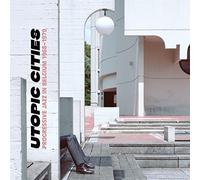 Compilation - Utopic Cities