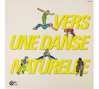 Compilation - Vers Une Danse Naturelle