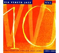 Compilation - Via Veneto Jazz - Ten Years Of Ital