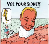 Compilation Vol Pour Sidney (Retour) (CD)