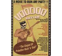 Voodoo Rhythm - The Gospel of Primitive Rock'n' Roll (DVD)