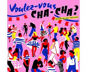 Compilation - Voulez Vous Cha Cha