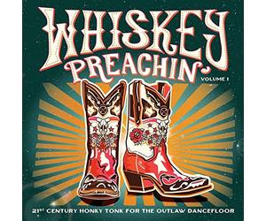 Compilation - Whiskey Preachin Volume 1