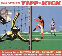 Compilation - WIR SPIELEN TIPP-KICK