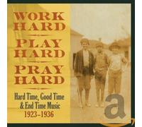 Compilation - Work Hard Play Hard Pray Hard: Hard Ti