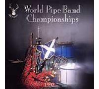Compilation - World Pipe Band Championships 1992