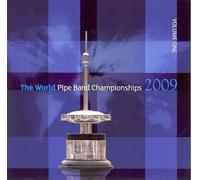 Compilation - World Pipe Band Championships 2009 /Vol.1