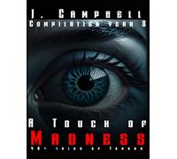 Compilation Year 8: A Touch of Madness