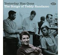 Various Artists Yesterday Has Gone: Songs of Teddy Randazzo (CD) Album