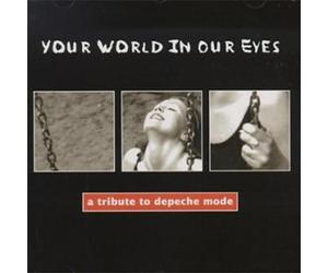 Compilation Your World in Our Eyes (CD)