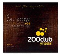 Compilation - Zooclub Y Fiesta ! Sundayz /Vol.4