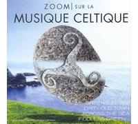Compilation - Zoom Sur La Musique Celtique