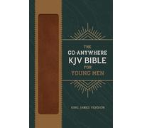 Compiled by Bar The Go-Anywhere KJV Bible for Young Men [ (Rilegato in ecopelle)