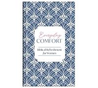 Compiled by Barbou Everyday Comfort: Biblical Refreshment fo (Copertina rigida)
