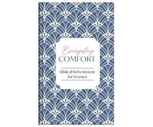 Compiled by Barbou Everyday Comfort: Biblical Refreshment fo (Copertina rigida)