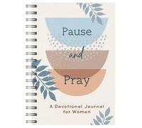 Compiled by Barbour S Pause and Pray: A Devotional Journal for W (Anello, filo)