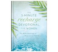 The 3-minute Recharge Devotional for Women: 365 Bible Readings to Rejuvenate Your Spirit