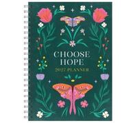 Compiled by Barbour Staff 2027 Planner Choose Hope (Anello, filo)