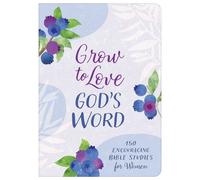 Compiled by Barbour Staff Grow to Love God's Word (Tascabile)