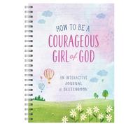 Compiled by Barbour Staff How to Be a Courageous Girl of God (Anello, filo)