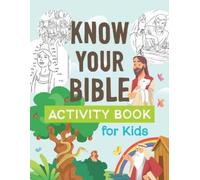 Compiled by Barbour Staff Jennifer Know Your Bible Activity Book for (Tascabile)