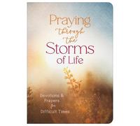 Compiled by Barbour Staff Praying Through the Storms of Life (Tascabile)