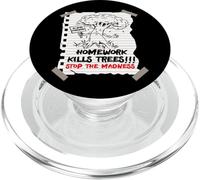 Compiti a casa uccide alberi primo ultimo giorno di scuola studenti scherzo PopSockets PopGrip per MagSafe