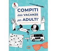 Compiti delle vacanze per adulti