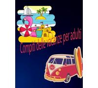 Compiti delle vacanze per adulti: libro di puzzle