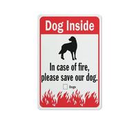 Compladeta Cartello con scritta "Dog Inside In Case Of Fire Please Save Our Dog", in alluminio stampato UV, 30,5 x 20,3 cm, resistente alle intemperie e di sicurezza per casa o ufficio