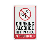 Compladeta Cartello in alluminio con scritta "Drinking Alcohol In This Area Is Prohibited", 30,5 x 20,3 cm, con fori preforati per un facile montaggio, per interni o esterni, per porte o cancelli di