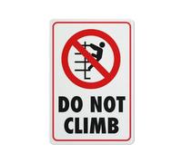 Compladeta Cartello in metallo con scritta "Do Not Climb Sign", 30,5 x 20,3 cm, in alluminio antiruggine, multicolore