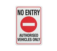 Compladeta Cartello in metallo con scritta "No Entry Authorised Vehicles Only", 30,5 x 20,3 cm, per affari, posto di lavoro, ufficio, casa, consegna, cartelli stradali, cartelli da giardino