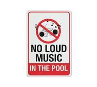 Compladeta Cartello "No Loud Music In The Pool" 20,3 x 30,5 cm, in alluminio antiruggine, resistente ai raggi UV, impermeabile, resistente alle intemperie e allo sbiadimento, 4 fori preforati