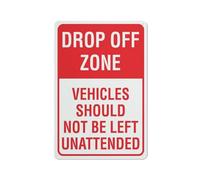 Compladeta Drop Off Zone Vehicles Should Not Be Left Unattended Cartello 20,3 x 30,5 cm in alluminio antiruggine facile da leggere e robusto, cartello in metallo per esterni, per casa, fattoria