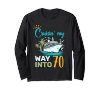 Compleanno di Cruisin My Way Into 70 Smooth Sailing Maglia a Manica