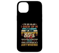 Compleanno vintage anni '80 Sono così felice di essere cresciuto negli anni '80 Custodia per iPhone 14 Plus