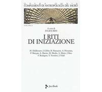 Complementi di antropologia del sacro. Vol. 2: riti di iniziazione, I .