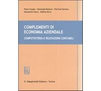 Complementi di economia aziendale. Computisteria e rilevazioni contabili -...