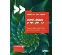COMPLEMENTI DI MATEMATICA. FUNZIONI DI PIU' VARIABILI REALI - LIUZZI GIAMPAOLO,