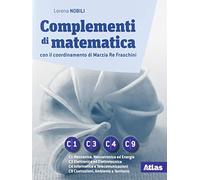 Complementi di matematica. Moduli C1-C3-C4-C9. Per le Scuole superiori. Con e-book. Con espansione online